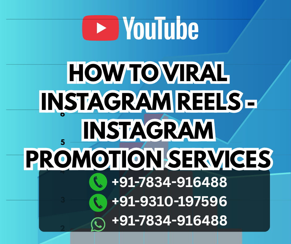 How to viral instagram Reels - instagram promotion services